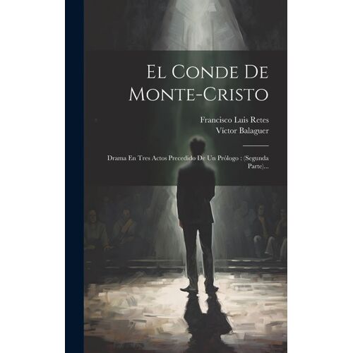 El Conde De Monte-Cristo