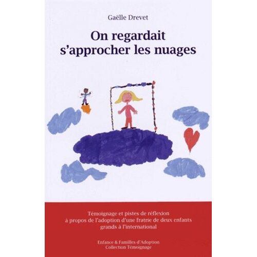 On Regardait S'approcher Les Nuages