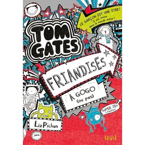 Tom Gates - Tome 6 - Friandises À Gogo (Ou Pas)