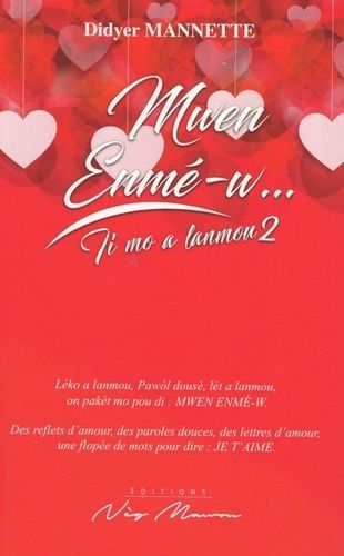 Mwen Enmé-W... - Ti Mo A Lanmou 2