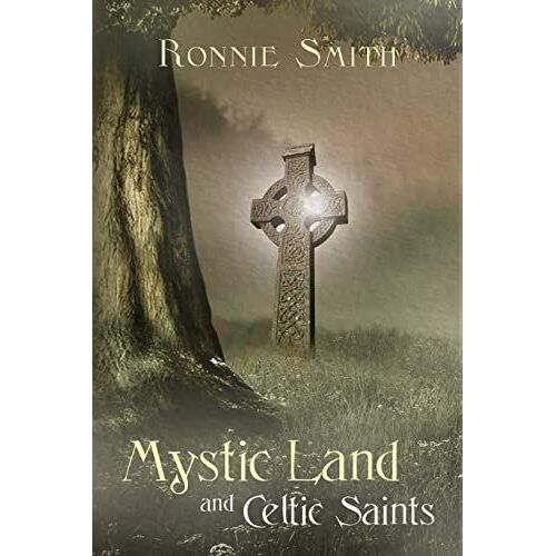 Mystic Land And Celtic Saints