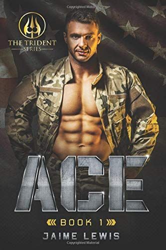 Ace (The Trident Series Book 1)