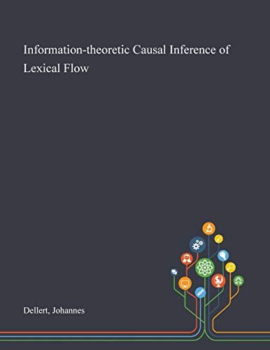 Information-Theoretic Causal Inference Of Lexical Flow