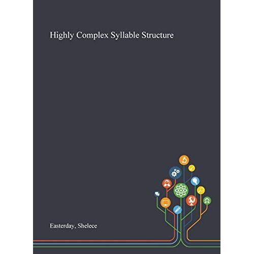Highly Complex Syllable Structure