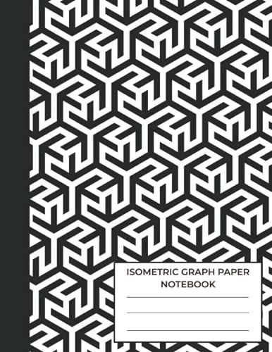 Isometric Graph Paper Notebook: Isometric Graph Paper Notebook 8.5 X 11 Inch With 120 Pages