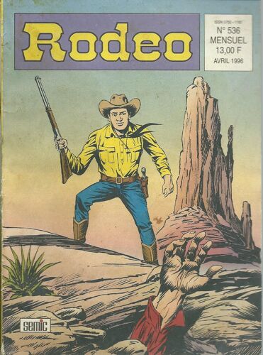 Tex Willer + Baby Bang : Rodéo N° 536 ( 5 Avril 1996 )
