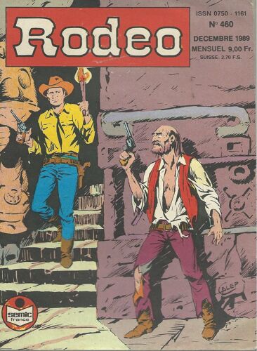 Tex Willer + Le Chevalier De L'espace : Rodéo N° 460 ( 5 Décembre 1989 )