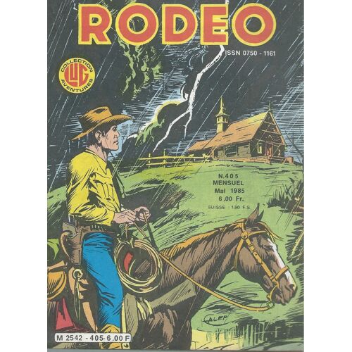 Tex + Les Aristos : Rodéo N° 405 ( 5 Mai 1985 )