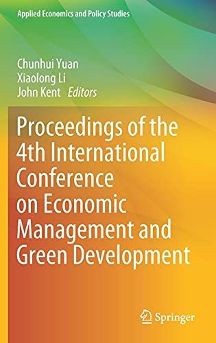 Proceedings Of The 4th International Conference On Economic Management And Green Development