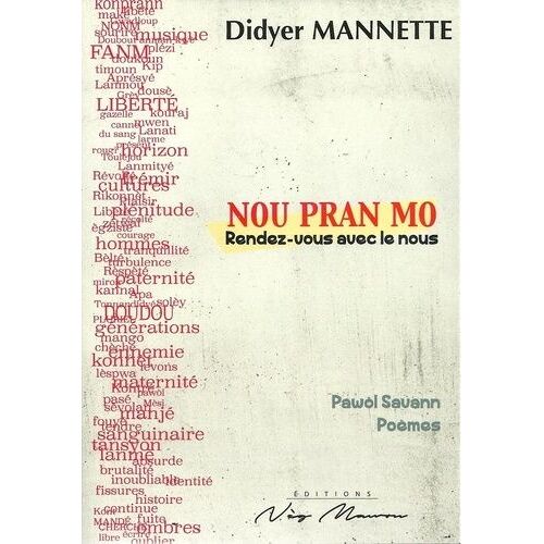 Nou Pran Mo - Rendez-Vous Avec Le Nous