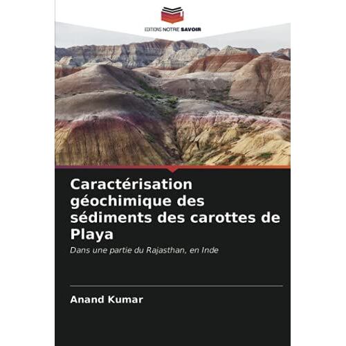 Caractérisation Géochimique Des Sédiments Des Carottes De Playa