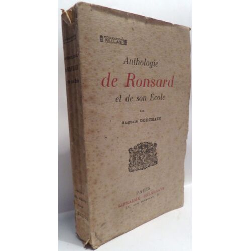 Anthologie De Ronsard Et De Son École