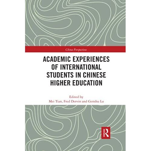 Academic Experiences Of International Students In Chinese Higher Education