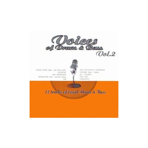 Voices Of Drum & Bass Vol. 2