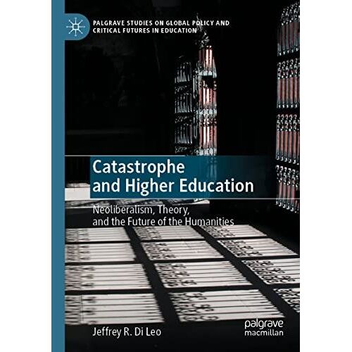 Catastrophe And Higher Education