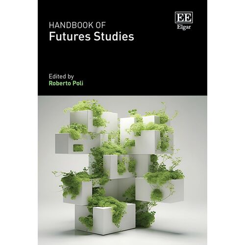 Handbook Of Futures Studies