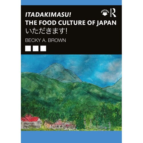 Itadakimasu! The Food Culture Of Japan