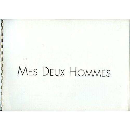 Mes Deux Hommes (Männer), Dossier De Presse, Doris Dörrie, Avec Heiner Lauterbach, Uwe Ochsenknecht