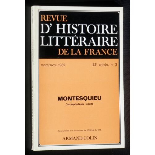 Correspondance Inedite. Revue D'histoire Litteraire De La France, Mars-Avril 1982