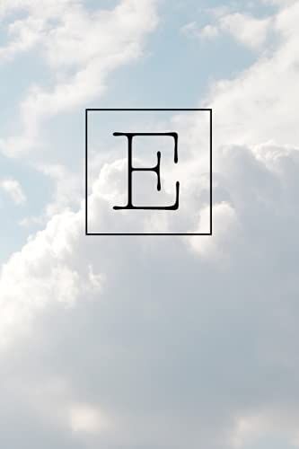 E: A Sky Print Journal Notebook 160 Pages (6 In X 9 In) Blue Sky And Clouds Print College Ruled Notebook, Lined Journal And Diary For Men, Women, Boys, And Girls