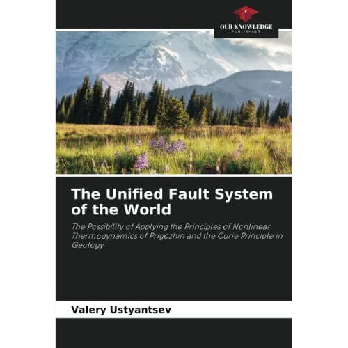 The Unified Fault System Of The World