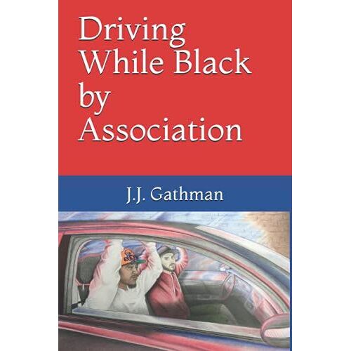 Driving While Black By Association