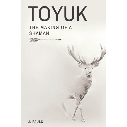 Toyuk | The Making Of A Shaman