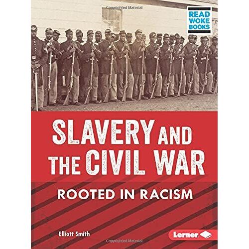 Slavery And The Civil War
