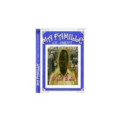 Ma Famille - Le Droit Des Enfants