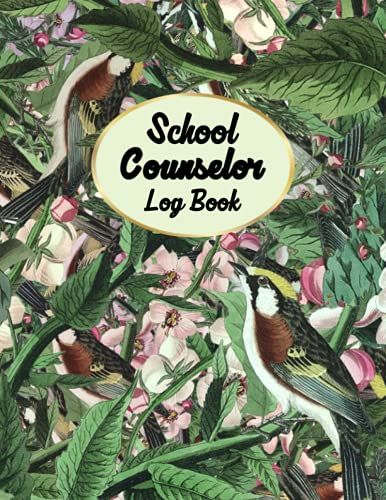 School Counselor Log Book: Counselling Student Record Keeper Information Notebook Journal | School Counselor Appreciation Gifts For Women