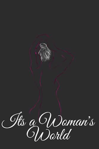 Its A Woman World: Journal