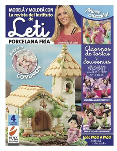 Leti. Porcelana Frã­A 4: Anticipo Comuniã³N Y Cumpleaã±Os Infantiles Para Todas Las Edades