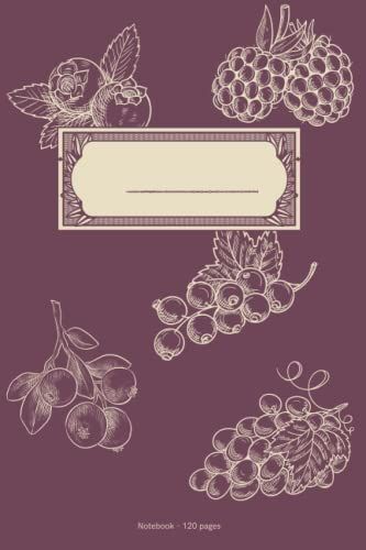 Cottagecore Fruit Prune Notebook: 120 Pages Blank Lined Notebook Cute Cottagecore Fruits