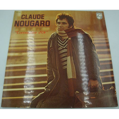 Claude Nougaro Locomotive D'or Lp 1973 Philips - Dansez Sur Moi