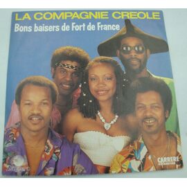 La Compagnie Créole Bons Baisers De Fort De France/Chaud Au Coeur Sp 7" 1984 Zagora