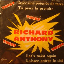 Richard Anthony Avec Une Poignée De Terre/Let's Twist Again Ep 7"" 1961 Columbia