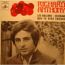 Richard Anthony Les Ballons/Severine/Que Te Dire Encore Ep 7"" 1968 Columbia Ex++