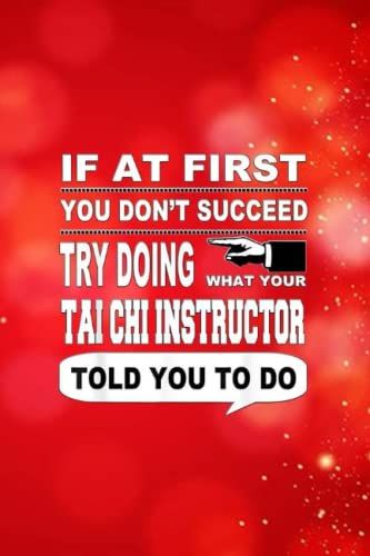 Pitman - If At First You Don't Succeed Tai Chi Instructor
