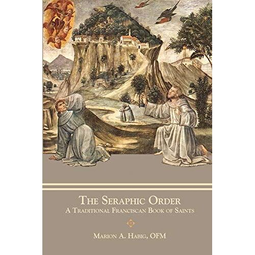 The Seraphic Order