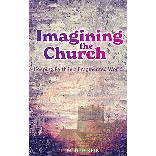 Imagining The Church