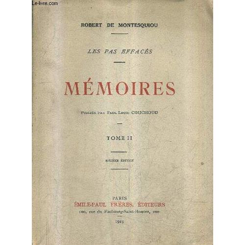 Memoires Tome 2 - Collection Les Pas Effaces / 6e Edition.