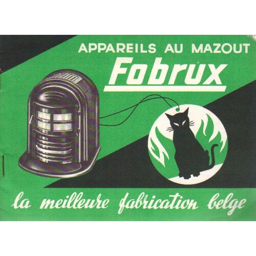Fascicule 16 Pages De La Marque Fobrux, Appareils Au Mazout