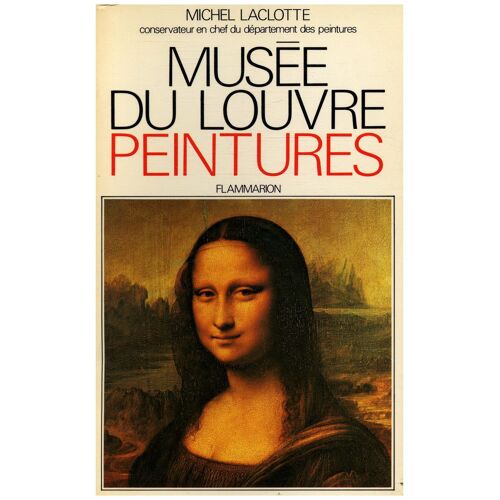 Musée Du Louvre Peintures / Michel Laclotte / Réf: 15915
