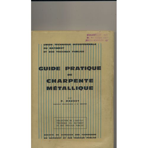 Guide Pratique De Charpente Métallique 