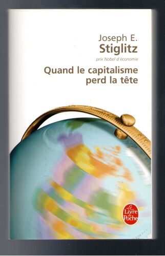 Quand Le Capitalisme Perd La Tete
