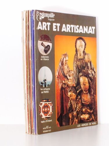 L'estampille - Année 1971 ( 11 Numéros, Année Complète ) : N° 17. Papiers Peints À L'ancienne ; Petits Maîtres Et Bonnes Affaires ; 18. Le Musée Des