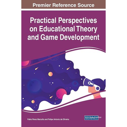 Practical Perspectives On Educational Theory And Game Development