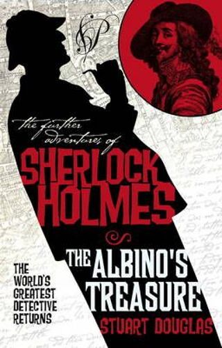 The Further Adventures Of Sherlock Holmes: The Albino's Treasure