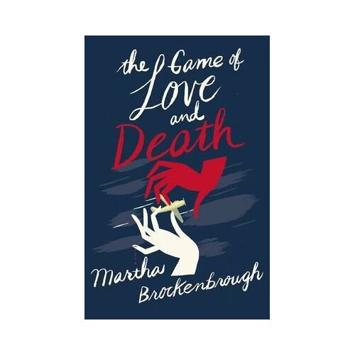 The Game Of Love And Death