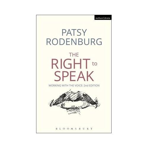 The Right To Speak: Working With The Voice